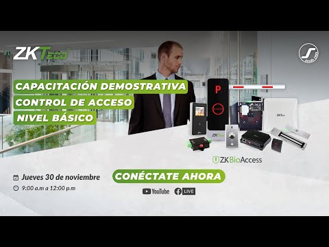 📢 CAPACITACIÓN ZKTECO: DEMOSTRACIÓN DE CONTROL DE ACCESO NIVEL BÁSICO 📢