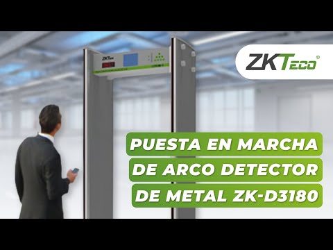 PARTE 4 - PUESTA EN MARCHA DE ARCO DETECTOR DE METAL ZK-D31810 DE ZKTECO