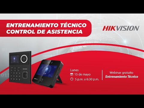 Entrenamiento Técnico Control de Asistencia - HIKVISION