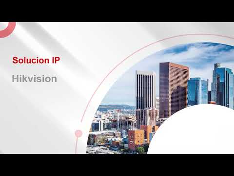 Solución IP - HIKVISION