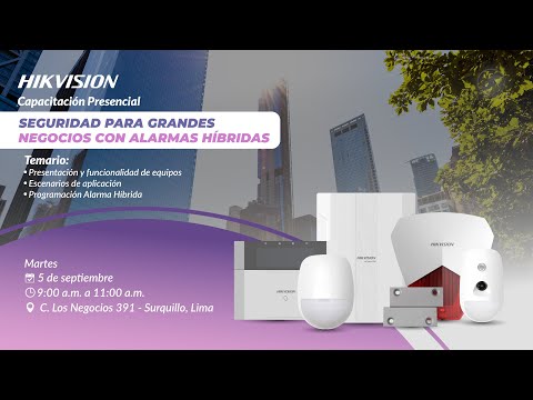 📢 CAPACITACIÓN: SEGURIDAD PARA GRANDES NEGOCIOS CON ALARMAS HÍBRIDAS 📢
