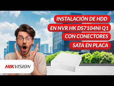 Instalación de HDD con Conectores SATA en Placa en NVR Hikvision DS-7104NI-Q1 | Hikvision